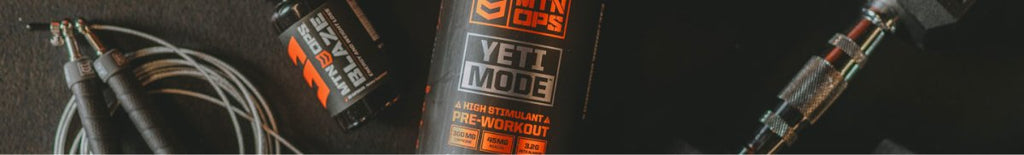 PRE WORKOUTS - MTN OPS